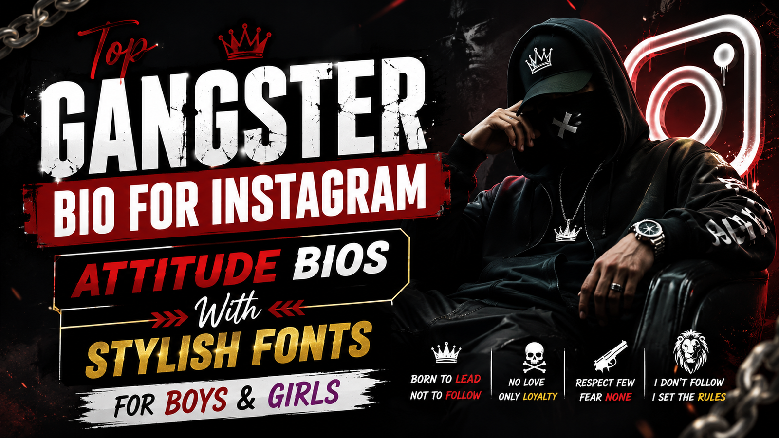 Top Gangster Bio For Instagram Attitude Bios With Stylish Fonts for Boys Girls